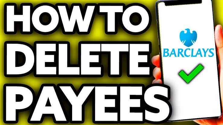 how to delete payee on barclays app